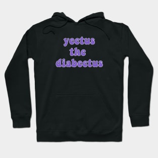 Yeetus The Diabeeuts Hoodie